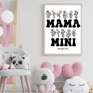 Mama Mini We Love You Custom Mothers Day Poster