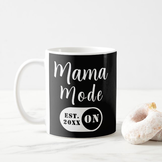 Mama Mode ON, Est Year Custom Mum Black  Coffee Mug (With Donut)
