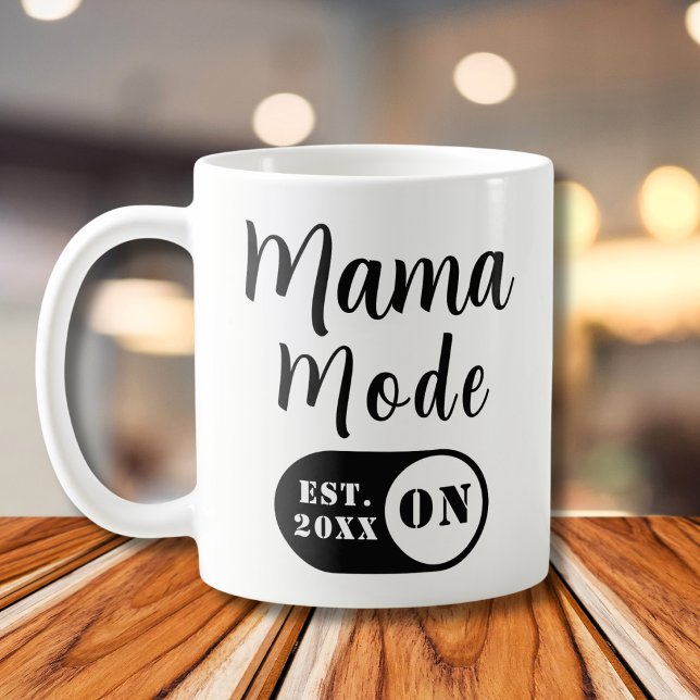 Mama Mode ON, Est Year Custom Mum Coffee Mug (Creator Uploaded)