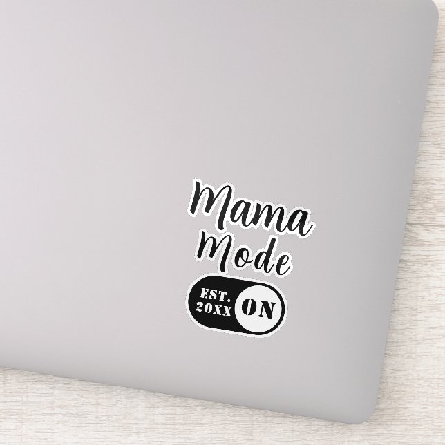 Mama Mode ON, Est Year Custom Mum Decal (Detail)