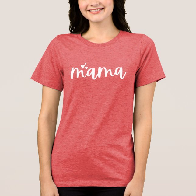 Mama Mother's Day Tri-Blend Shirt (Front)