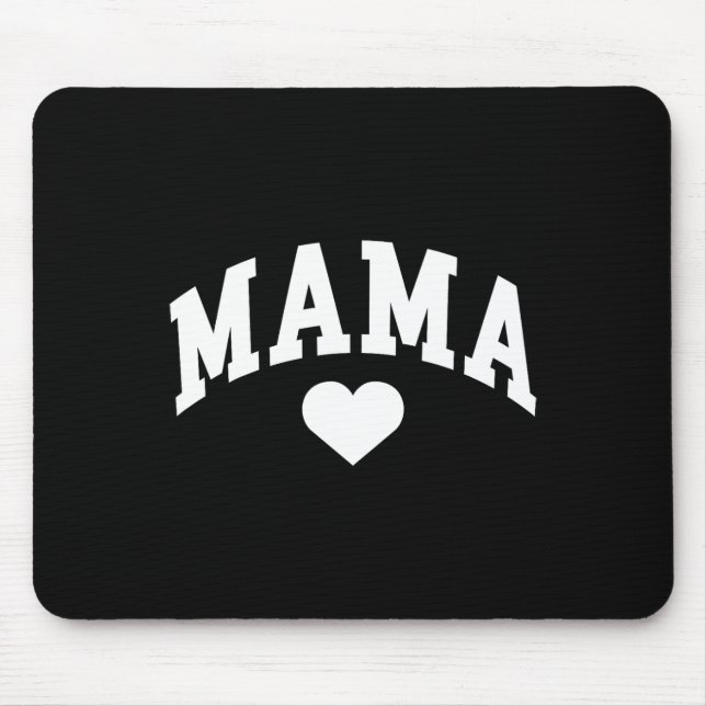 Mama Mum Heart Mothers Day  Mouse Pad (Front)