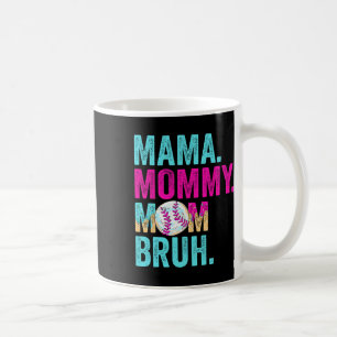 Mama Mummy Mum Bruh Bysebyll Mum Drip Ice Cream Coffee Mug