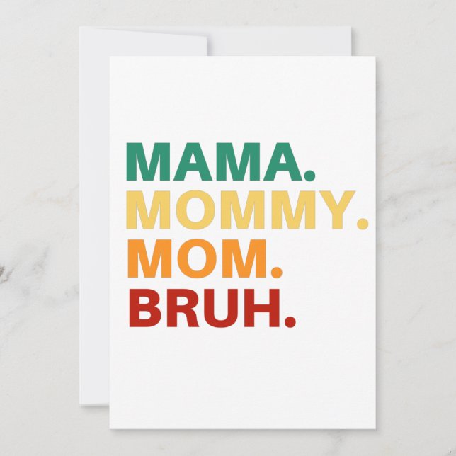 Mama mummy mum bruh invitation (Front)