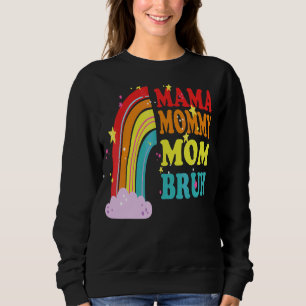 Mama Mummy Mum Bruh Mummy And Me Rainbow  Boy Mum  Sweatshirt