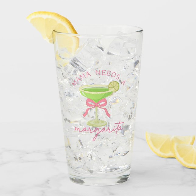 Mama Needs a Margarita Glass (Front Ice)