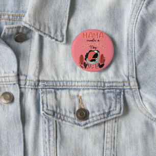 Mama Needs A Mother F*cking Nap 6 Cm Round Badge