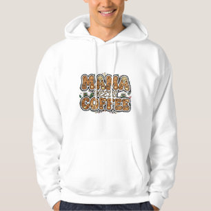 Mama Needs Coffee – Cute Coffee Lover Mum Typograp Hoodie