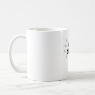 Mama Needs Coffee Mug