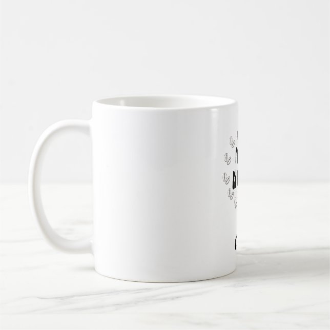 Mama Needs Coffee Mug (Left)