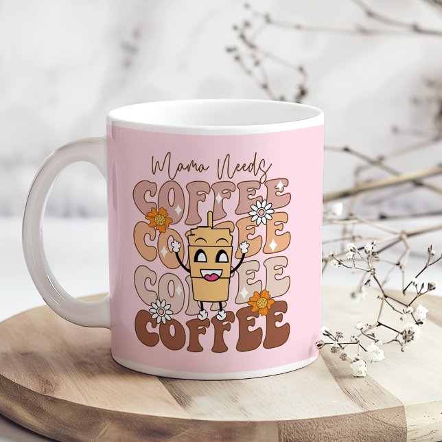 "Mama Needs Coffee" Retro Pastel Floral Coffee Mug ("Mama Needs Coffee" Retro Pastel Floral Coffee Mug on a sunny boho kitchen table with tiny flowers)