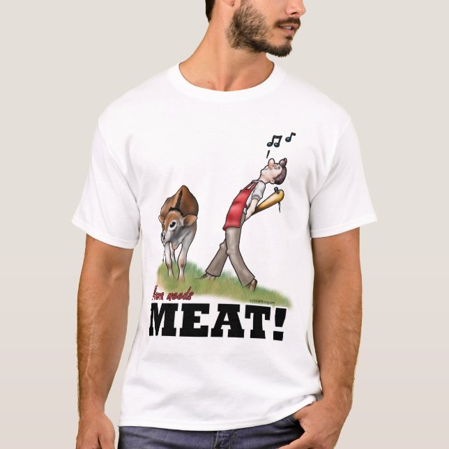 Mama Needs Meat T-Shirt (Front)