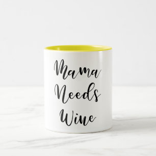 Mama Needs Wine Two-Tone Coffee Mug