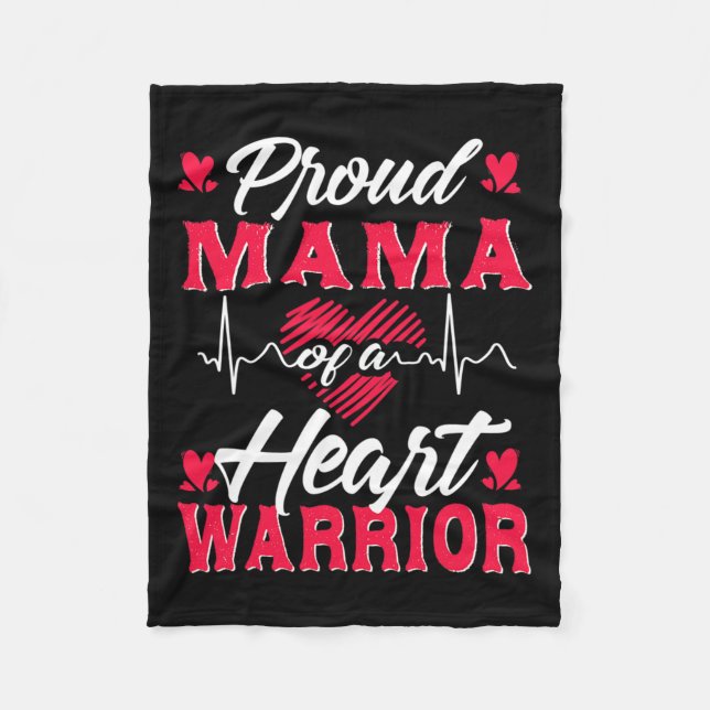 Mama Of A Heart Warrior Chd Awareness  Fleece Blanket (Front)