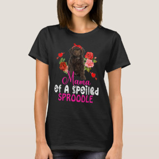 Mama Of A Spoiled Sproodle Cute Sproodle Dog Bow T T-Shirt