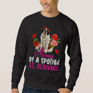 Mama Of A Spoiled St Bernard Cute Dog Bow Tie Flow Sweatshirt
