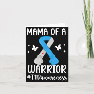 Mama Of A Type One Diabetes Warrior T1d Diabetes Card
