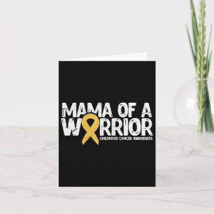 Mama Of A Warrior Childhood Cancer Awareness 1 Card