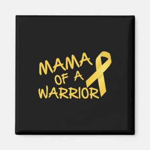 Mama Of A Warrior Childhood Cancer Awareness 1 Magnet