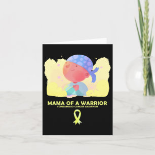Mama Of A Warrior Childhood Cancer Awareness Card
