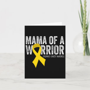 Mama Of A Warrior Childhood Cancer Ribbon Oncology Card