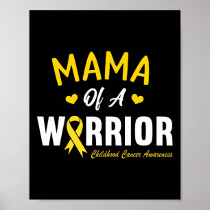 Mama Of A Warrior Hero Childhood Cancer Awareness Poster
