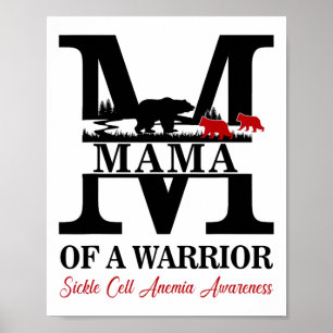 Mama Of A Warrior Sickle Cell Anaemia Awareness Be Poster