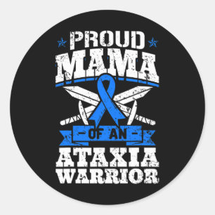 Mama Of An Ataxia Warrior Awareness Ribbon Dystaxi Classic Round Sticker