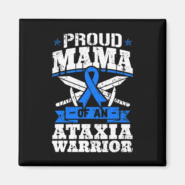 Mama Of An Ataxia Warrior Awareness Ribbon Dystaxi Magnet (Front)