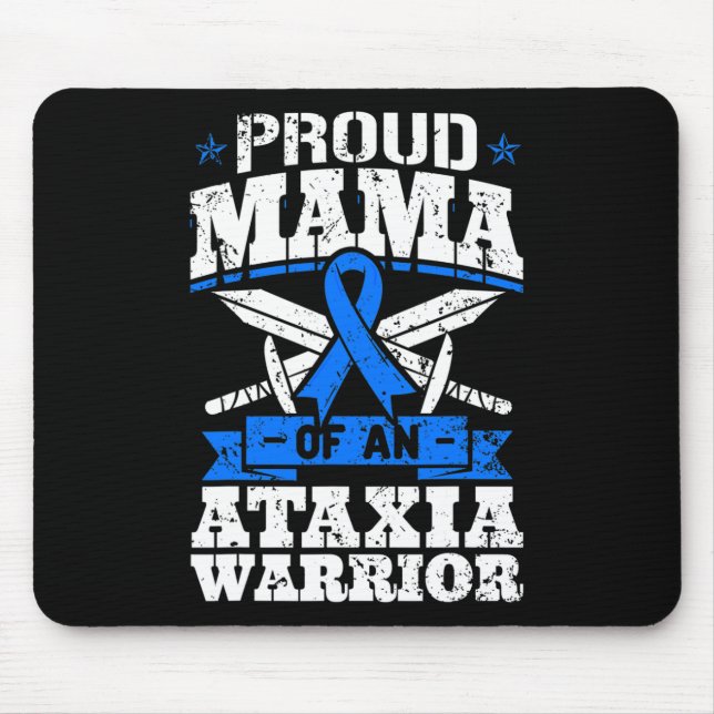 Mama Of An Ataxia Warrior Awareness Ribbon Dystaxi Mouse Pad (Front)
