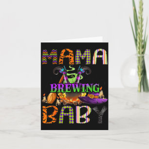 Mama Of Brewing Baby Halloween One Soky Mama Card