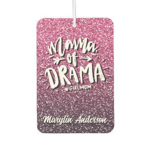 MAMA OF DRAMA CUSTOM GLITTER TYPOGRAPHY CAR AIR FRESHENER