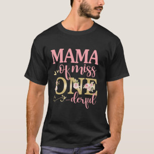 Mama of Little Miss Onederful 1st Birthday Family T-Shirt