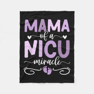 Mama Of Nicu Warrior Micro Preemie Baby Mom Proud  Fleece Blanket