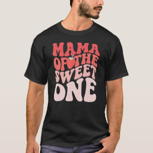 Mama Of The Berry Sweet One Strawberry Groovy Retr T-Shirt