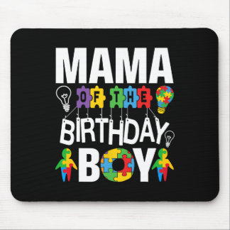 Mama Of The Birthday Boy Autism Mum  Mouse Pad