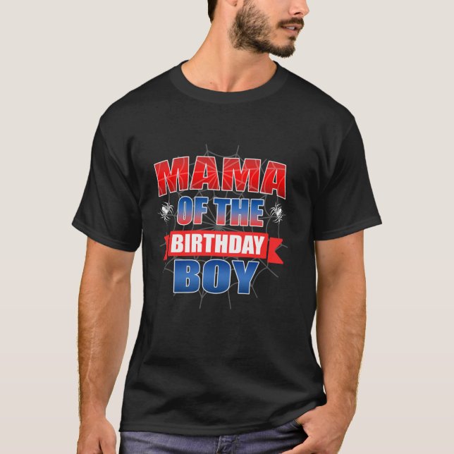 Mama of the Birthday Boy Costume Spider Web Birthd T-Shirt (Front)