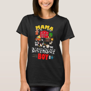 Mama Of The Birthday Boy Farm Animals Barnyard B D T-Shirt