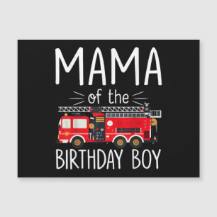 Mama of the Birthday Boy Fire Truck Firefighter Fa