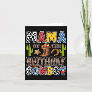 Mama of The Birthday Cowboy Western Birthday Boy Card