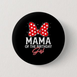 Mama of the birthday girl cute pink bow family 6 cm round badge