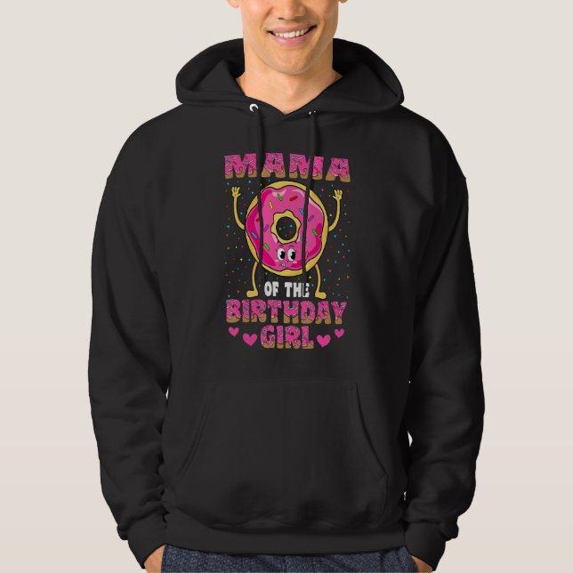 Mama Of The Birthday Girl Doughnut Family Party Hoodie (Front)