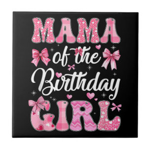 Mama Of The Birthday Girl Family Pink Coquette Bow Tile
