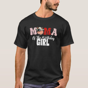 MAMA Of The Birthday Girl Farming Barnyard Birthda T-Shirt