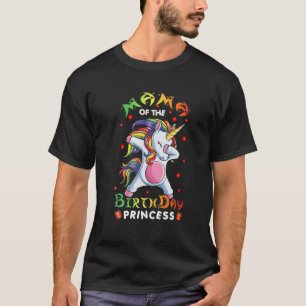 Mama Of The Birthday Princess Dabbing Unicorn Girl T-Shirt