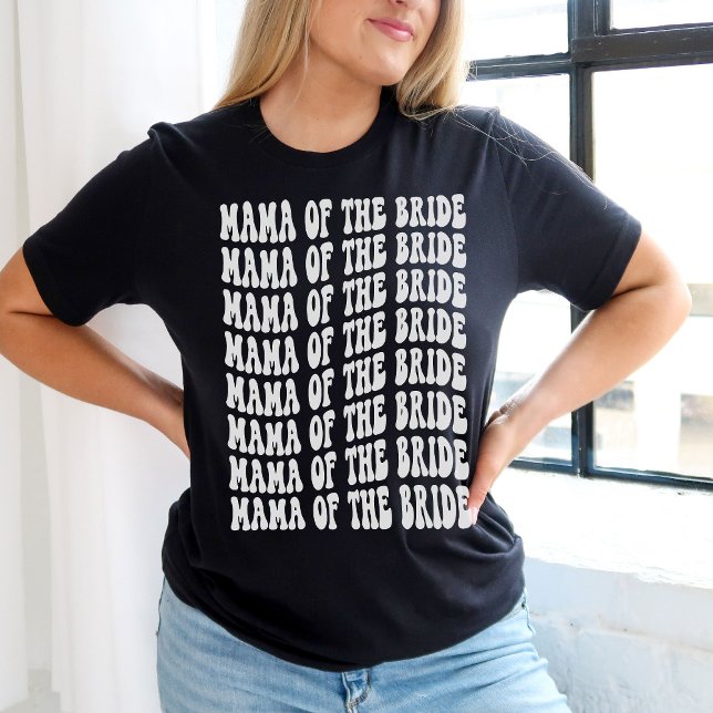 Mama of the Bride White Matching Bridal Party T-Shirt (Creator Uploaded)