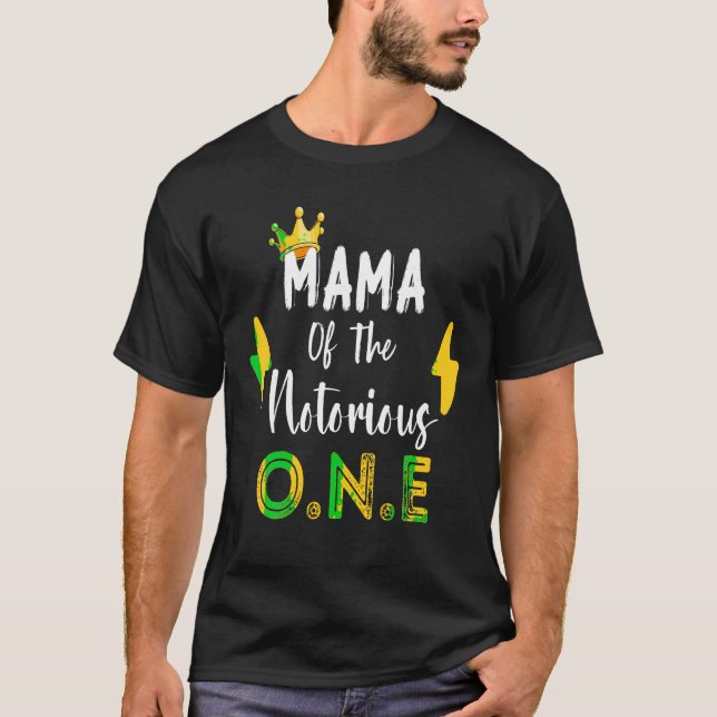 Mama Of The Notorious One Old School Hip Hop 1st B T-Shirt (Front)