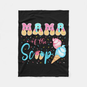 Mama of The Scoop Ice Cream Gender Reveal Baby Fleece Blanket