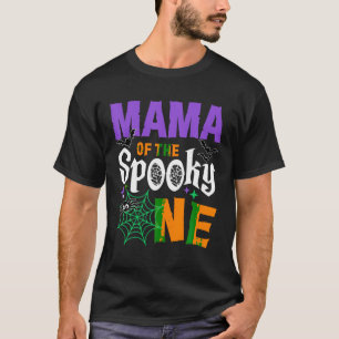 Mama Of The Spooky One Boy Halloween 1st Birthday  T-Shirt