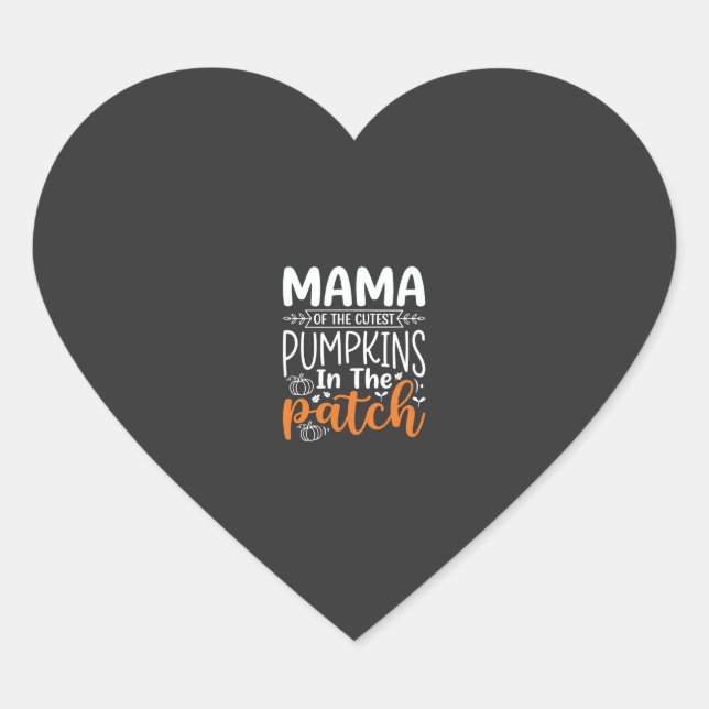 Mama Pumpkins Patch Halloween Design_1 Heart Sticker (Front)